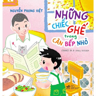 Những Chiếc Ghế Trong Căn Bếp Nhỏ