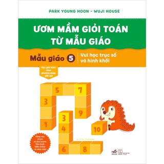 Ươm Mầm Giỏi Toán Từ Mẫu Giáo - Mẫu Giáo 5 - Vui Học Trục Số Và Hình Khối