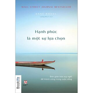 Hạnh Phúc Là Một Sự Lựa Chọn