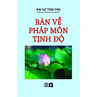 Bàn Về Pháp Môn Tịnh Độ