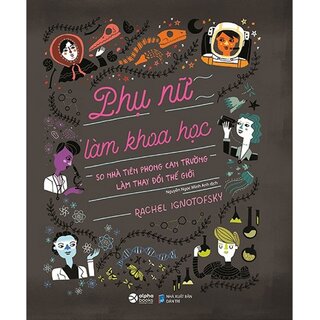 Phụ Nữ Làm Khoa Học