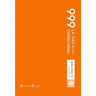 999 Lá Thư Gửi Cho Chính Mình - Phiên Bản Sổ Tay - Tập 9