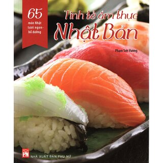 Tinh Tế Ẩm Thực Nhật Bản