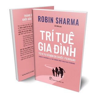 Trí Tuệ Gia Đình - Từ Vị Tu Sĩ Bán Đi Chiếc Ferradi