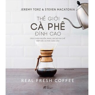 Thế Giới Cà Phê Đỉnh Cao