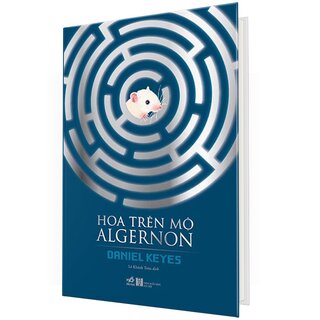 Hoa Trên Mộ Algernon (Bìa Cứng)