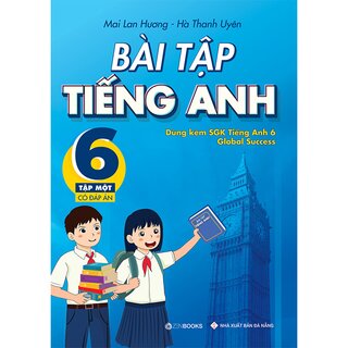 Bài Tập Tiếng Anh Lớp 6 - Tập 1 - Có Đáp Án