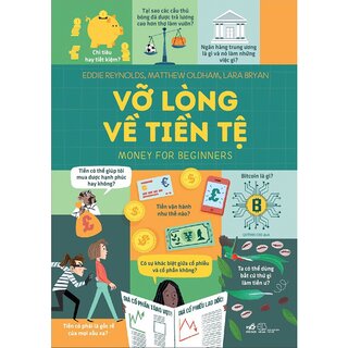 Vỡ Lòng Về Tiền Tệ - Money For Beginners