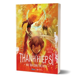 Thánh Hiệp Sĩ Nơi Tận Cùng Thế Giới - Tập 1