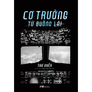 Cơ Trưởng Từ Buồng Lái