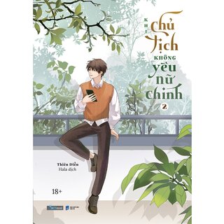 Khi Chủ Tịch Không Yêu Nữ Chính (Bộ 2 Tập)