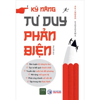 Kỹ Năng Tư Duy Phản Biện