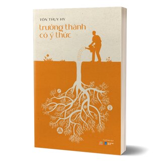 Trưởng Thành Có Ý Thức