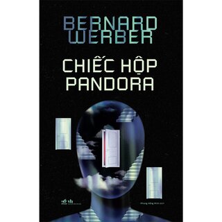 Chiếc Hộp Pandora - Bernard Werber