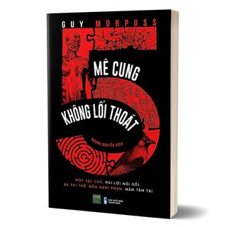Mê Cung Không Lối Thoát
