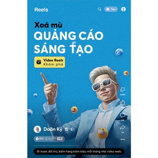 Xóa Mù Quảng Cáo Sáng Tạo - Video Reels Khám Phá