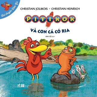 Lại Chuyện Xóm Gà - Pitikok Và Con Cá Có Ria