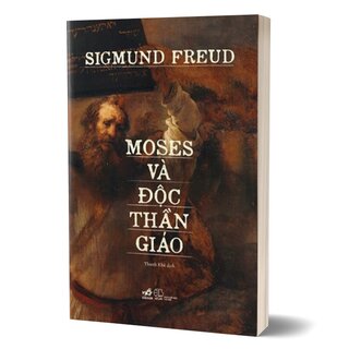 Moses Và Độc Thần Giáo