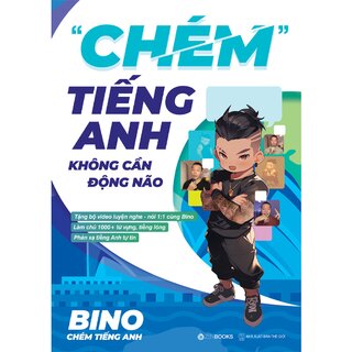 Chém Tiếng Anh Không Cần Động Não