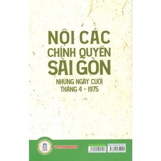 Nội Các Chính Quyền Sài Gòn Những Ngày Cuối Tháng 4 - 1975
