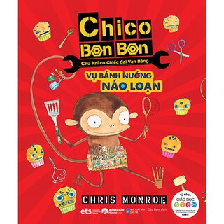 Chico Bon Bon - Chú Khỉ Có Chiếc Đai Vạn Năng - Vụ Bánh Nướng Náo Loạn