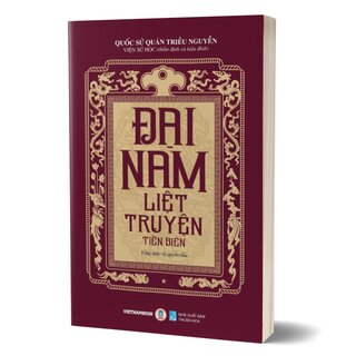 Đại Nam Liệt Truyện - Tập 1 - Tiền Biên
