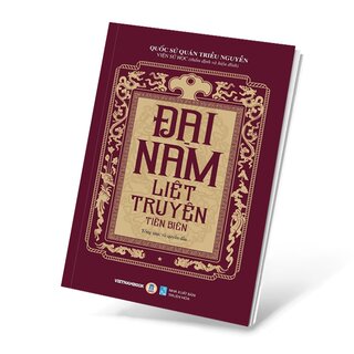 Đại Nam Liệt Truyện - Tập 1 - Tiền Biên