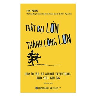 Thất Bại Lớn - Thành Công Lớn