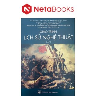 Giáo Trình Lịch Sử Nghệ Thuật - Tập 1