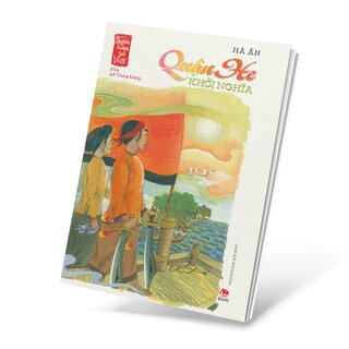 Ngàn Năm Sử Việt - Nhà Lê Trung Hưng - Quận He Khởi Nghĩa