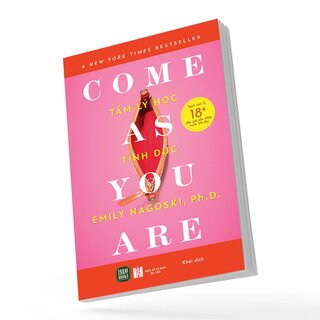 Come As You Are - Tâm Lý Học Tình Dục