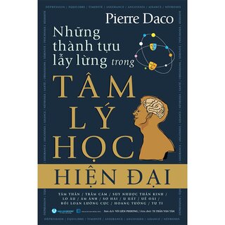 Những Thành Tựu Lẫy Lừng Trong Tâm Lý Học Hiện Đại (Bìa Cứng)