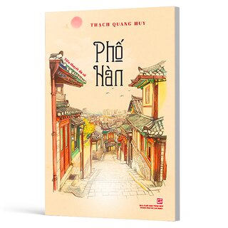 Phố Hàn - Tiểu Thuyết Dã Sử