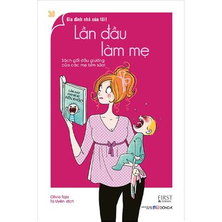 Lần Đầu Làm Cha - Lần Đầu Làm Mẹ (Bộ 2 Cuốn)