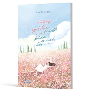 Những Giấc Mơ Chờ Bình Minh Lên