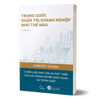 Trung Quốc Quản Trị Doanh Nghiệp Như Thế Nào