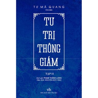 Tư Trị Thông Giám - Tập 11 (Bìa Cứng)