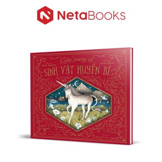 Cẩm Nang Về Sinh Vật Huyền Bí (Bìa Cứng)