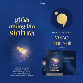 Giữa Những Lần Sinh Ra