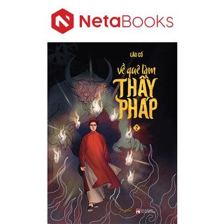 Về Quê Làm Thầy Pháp - Tập 2