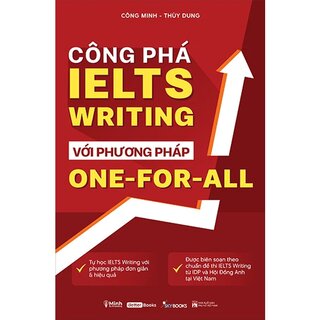 Công Phá IELTS Writing Với Phương Pháp One-For-All