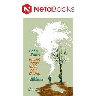 Những Ngọn Khói Bên Đường - Bút Ký Chiến Trường K