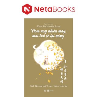 Hôm Nay Nhiều Mây, Mai Trời Sẽ Lại Nắng