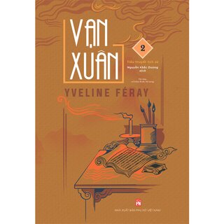 Vạn Xuân - Tập 2