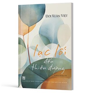 Lạc Lối Đến Thiên Đường