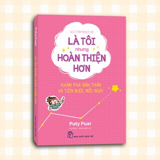 Là Tôi Nhưng Hoàn Thiện Hơn