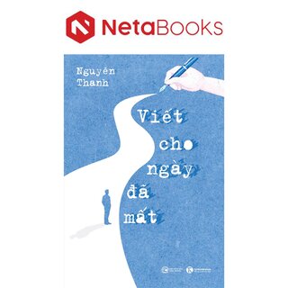 Viết Cho Ngày Đã Mất