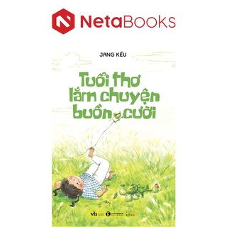Tuổi Thơ Lắm Chuyện Buồn Cười