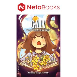Gaia - Con Gái Mẹ Thiên Nhiên