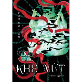 Khe Nứt - Phùng Thời